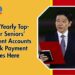 $2000 Yearly Top-Up For Seniors’ Retirement Accounts – Check Payment Dates Here