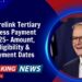 Centrelink Tertiary Access Payment 2025- Amount, Eligibility & Payment Dates