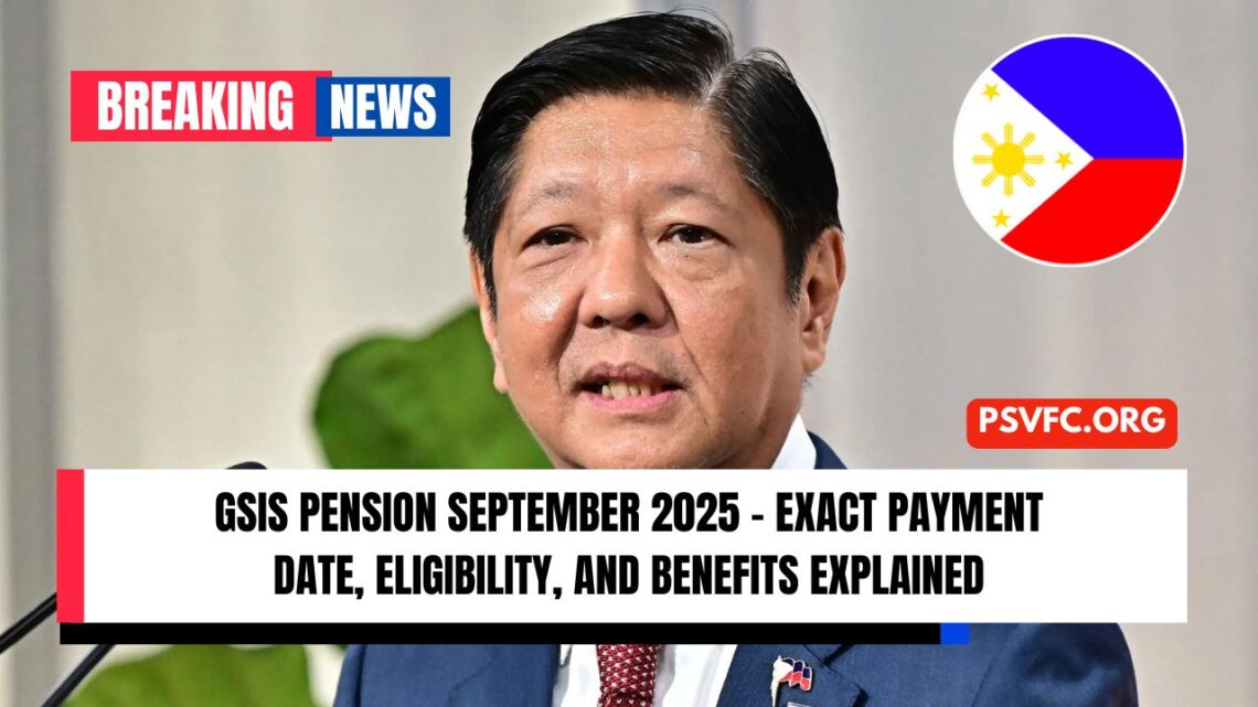GSIS Pension September 2025 – Exact Payment Date, Eligibility, And Benefits Explained