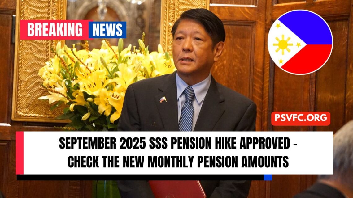 September 2025 SSS Pension Hike Approved – Check The New Monthly Pension Amounts