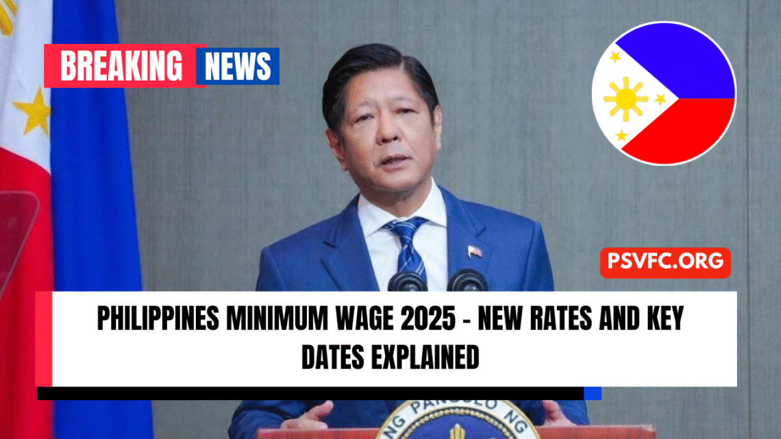 Philippines Minimum Wage 2025 – New Rates And Key Dates Explained