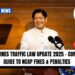 Philippines Traffic Law Update 2025 – Complete Guide To NCAP Fines & Penalties