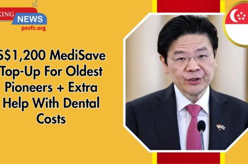 S$1,200 MediSave Top-Up For Oldest Pioneers + Extra Help With Dental Costs