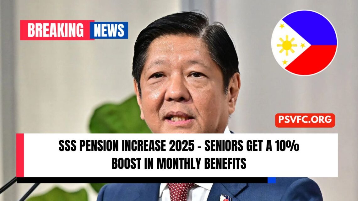 SSS Pension Increase 2025 - Seniors Get A 10% Boost In Monthly Benefits