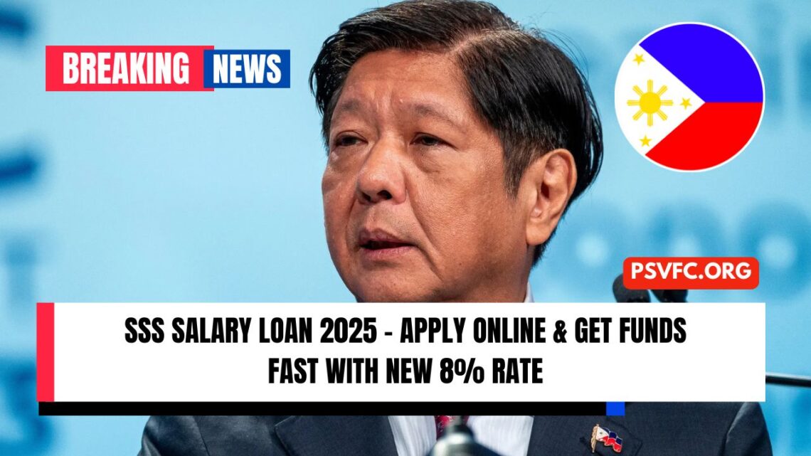 SSS Salary Loan 2025 – Apply Online & Get Funds Fast With New 8% Rate