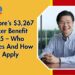 Singapore’s $3,267 Worker Benefit 2025 – Who Qualifies And How To Apply